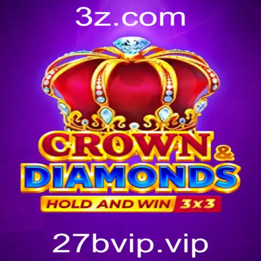 Crowndiamonds: Descubra o Desafio do Jogo 27bvip