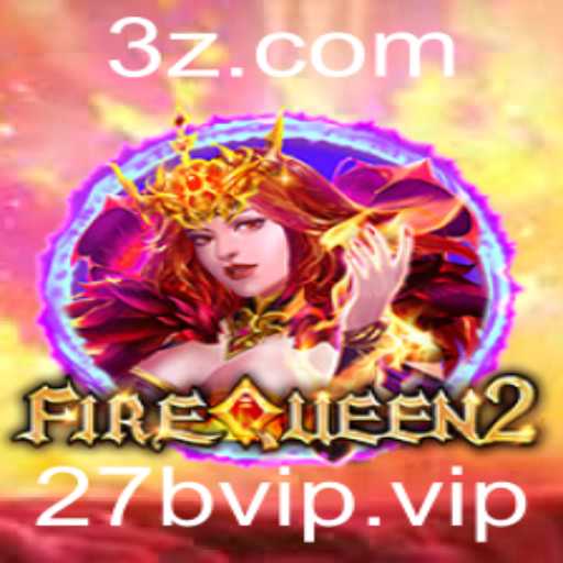 Descubra o Fascinante Mundo de FireQueen2: O Jogo do Momento